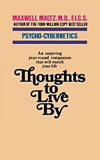 Thoughts to Live by (Paperback)