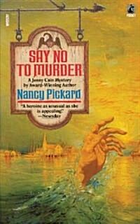 Say No to Murder (Paperback)