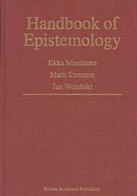 Handbook of Epistemology (Hardcover)