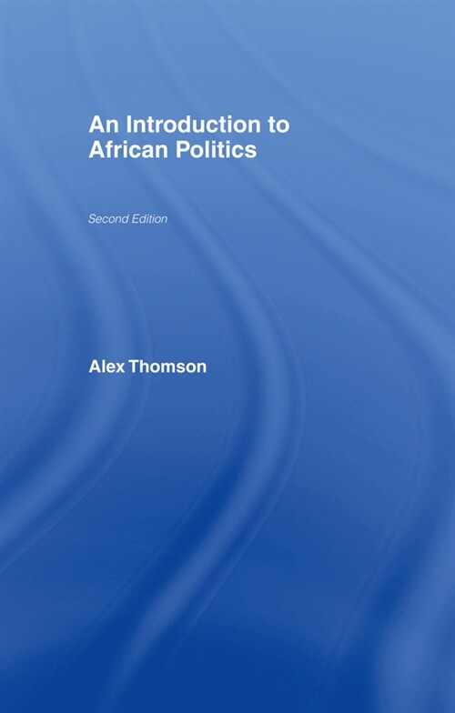 An Introduction to African Politics (Hardcover, 2 ed)