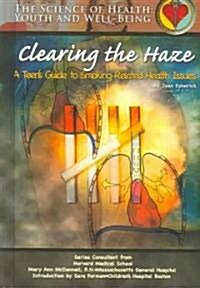Clearing the Haze (Library)