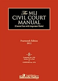 The MLJ Civil Court Manual 14e 2012 Vol 8 (Hardcover)