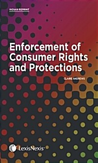 Enforcement of Consumer Rights and Protections (Hardcover)