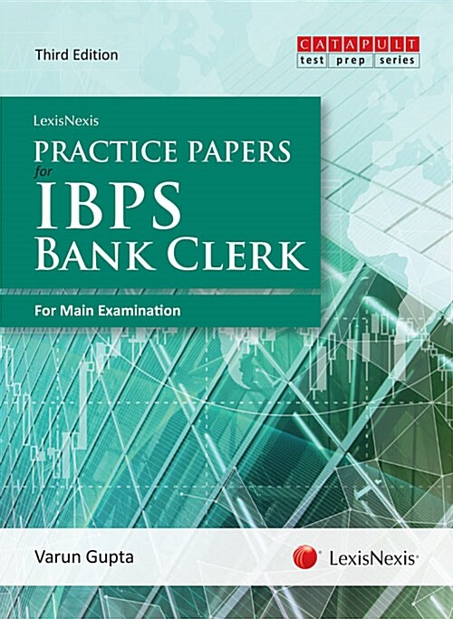 LexisNexis Practice Papers for IBPS Bank Clerk (For Main Examination) (Paperback)