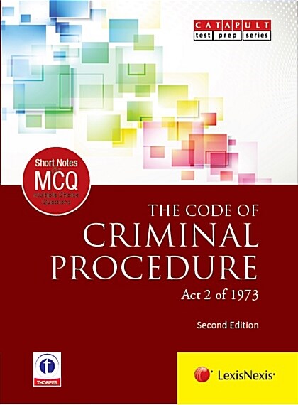 LexisNexis Short Notes & Multiple Choice Questions : THE CODE OF CRIMINAL PROCEDURE (Act 2 of 1973) (Paperback)