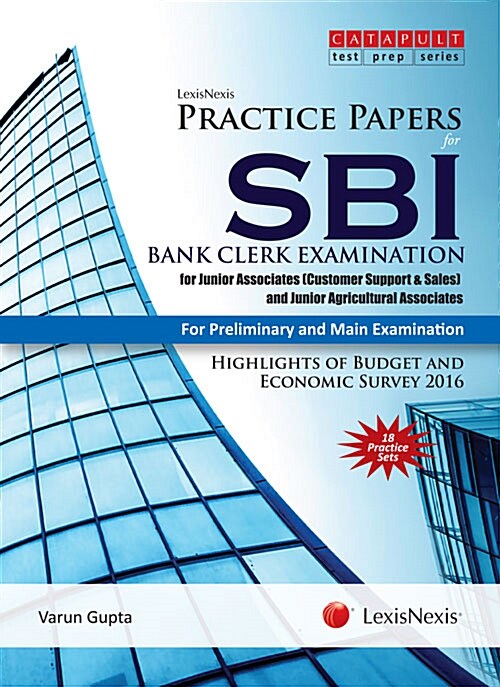 LexisNexis Practice Papers for SBI–Bank Clerk Examination for Junior Associates (Customer Support & Sales) And Junior Agricultural Associates [For Pre (Paperback)