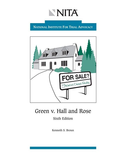 Green V. Hall and Rose: Case File (Paperback, 6, Sixth Edition)