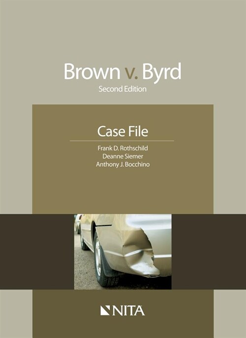 Brown V. Byrd: Case File (Paperback, 2, Second Edition)