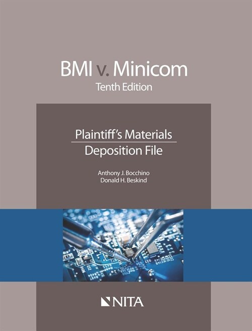 BMI V. Minicom: Plaintiffs Materials, Deposition File (Paperback, 10)