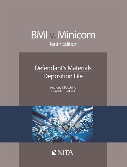 BMI V. Minicom: Defendants Materials, Deposition File (Paperback, 10)