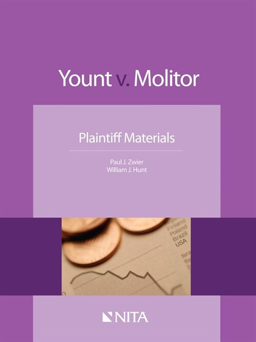 Yount V. Molitor: Plaintiff Materials (Paperback)