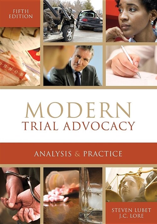 Modern Trial Advocacy: Analysis and Practice (Paperback, 5)