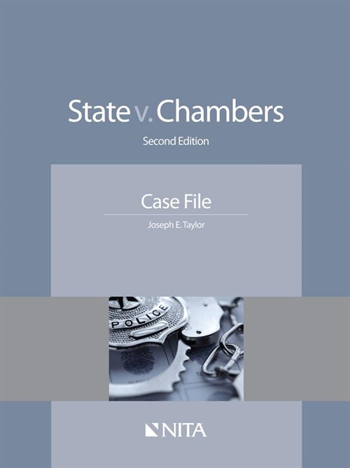 State V. Chambers: Case File (Paperback, 2, Second Edition)