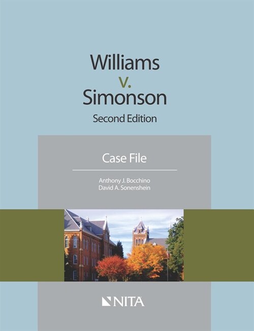 Williams V. Simonson: Case File (Paperback, 2, Second Edition)