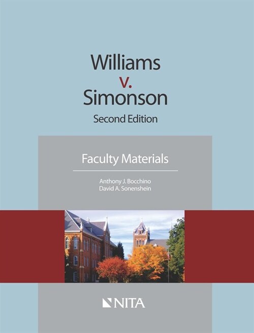 Williams V. Simonson: Faculty Materials (Paperback, 2, Second Edition)