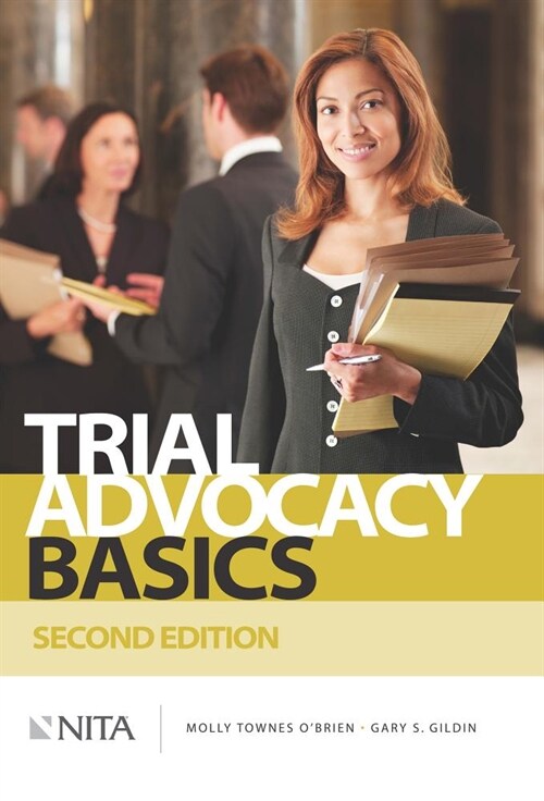 Trial Advocacy Basics (Paperback, 2)