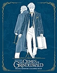 Fantastic Beasts: The Crimes of Grindelwald - Magical Adventure Colouring Book (Paperback)