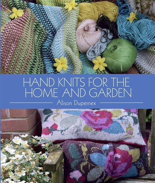 Hand Knits for the Home and Garden (Hardcover)