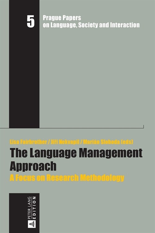 The Language Management Approach: A Focus on Research Methodology (Hardcover)