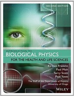 Introduction to Biological Physics for the Health and Life Sciences (Paperback, 2)