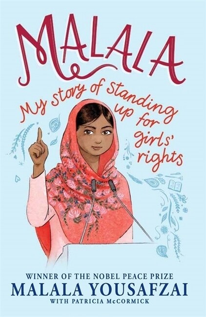 Malala : My Story of Standing Up for Girls Rights; Illustrated Edition for Younger Readers (Paperback)