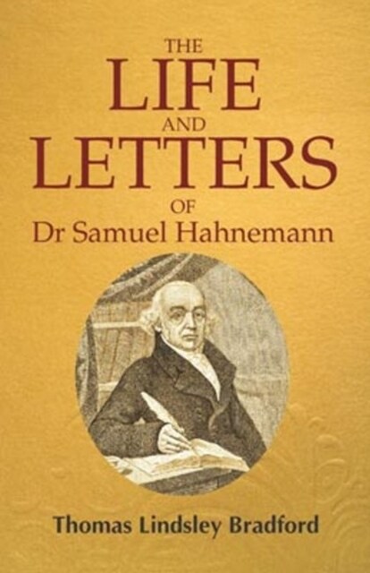 Life & Letters of Dr. Samuel Hahnemann (Paperback)