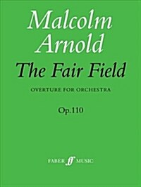 The Fair Field Overture : (Score) (Paperback)