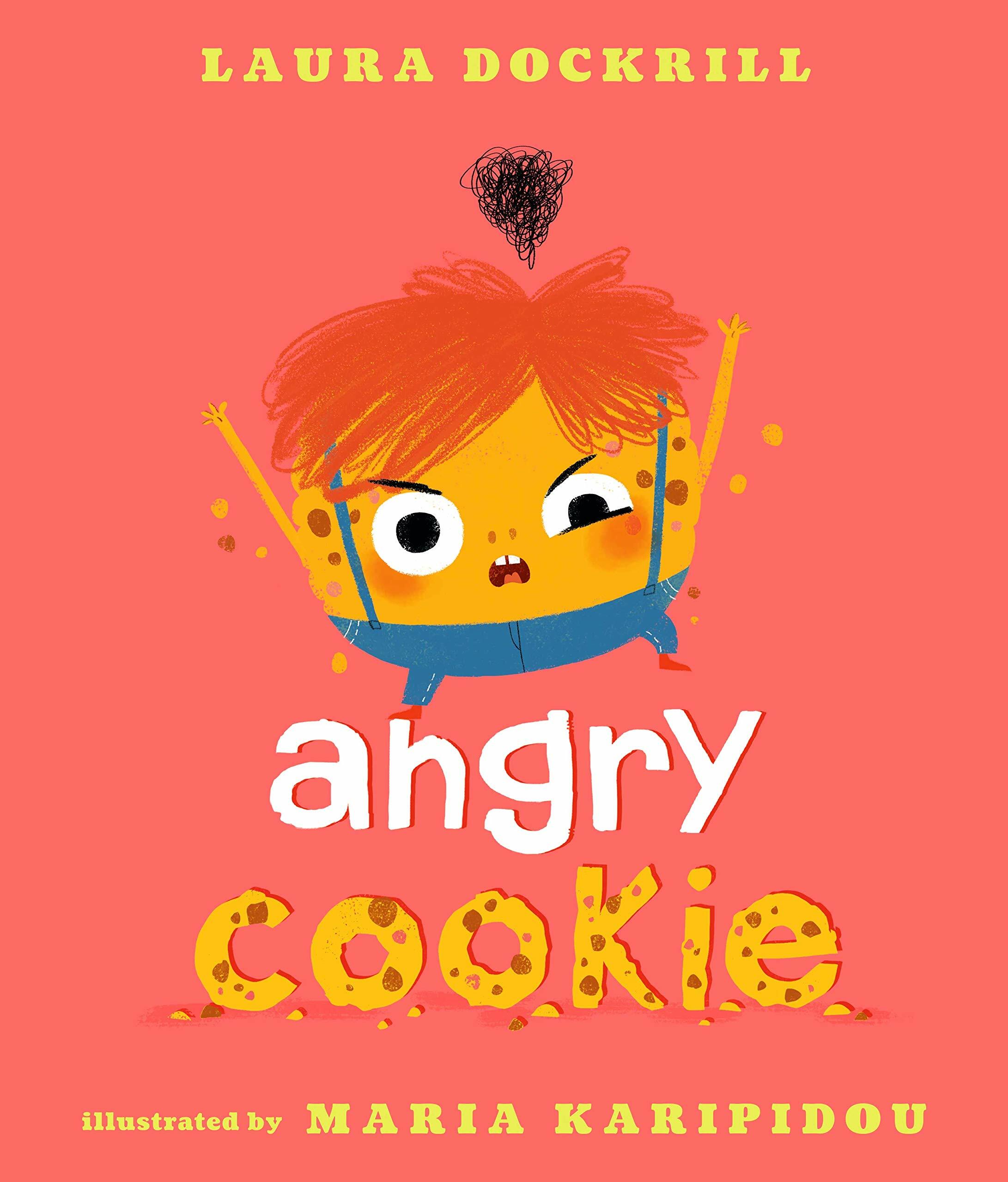 Angry Cookie (Hardcover)