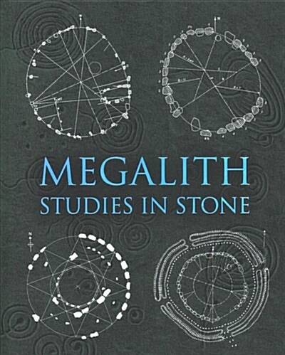 Megalith : Studies in Stone (Hardcover)