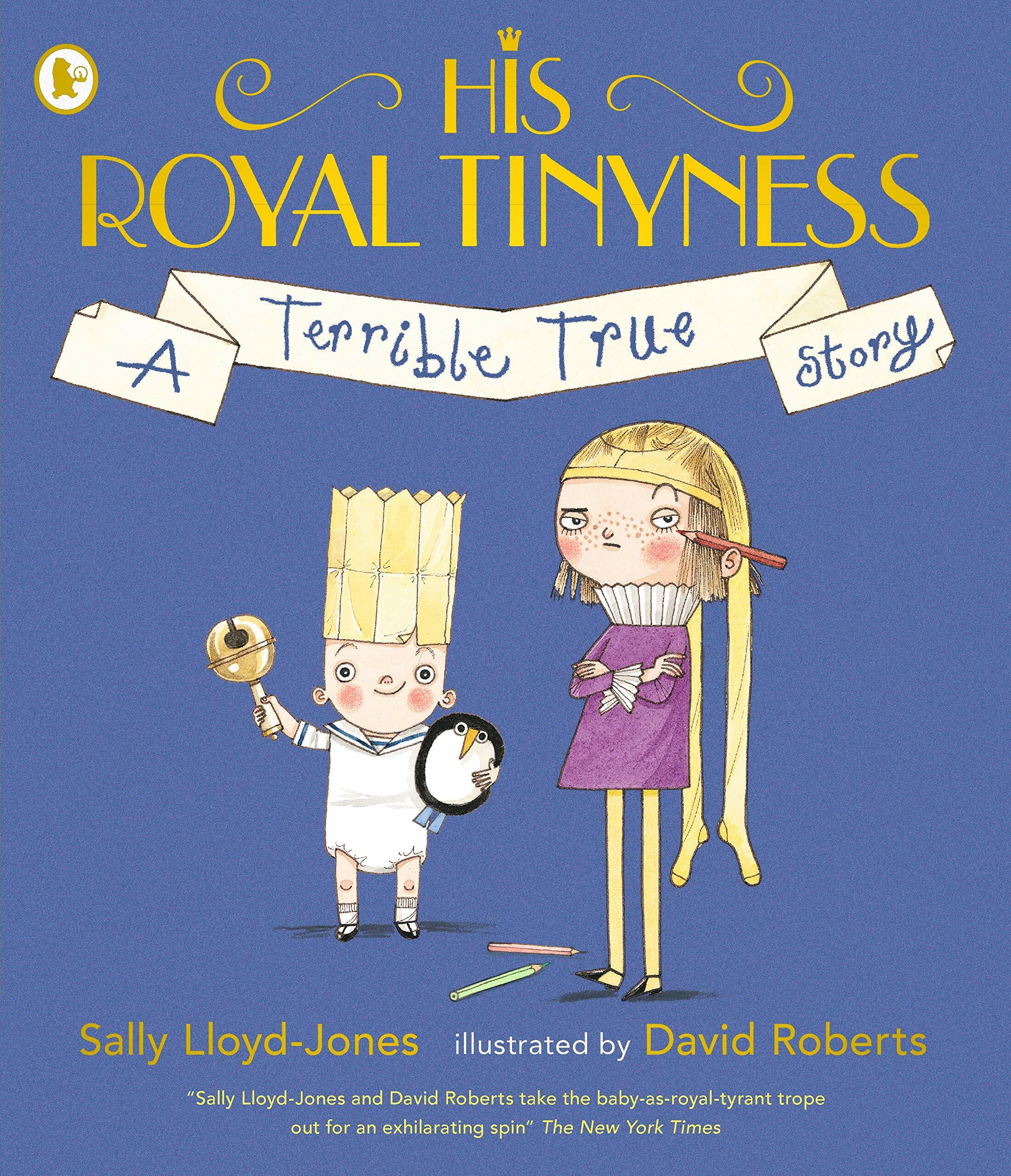 [중고] His Royal Tinyness : A Terrible True Story (Paperback)