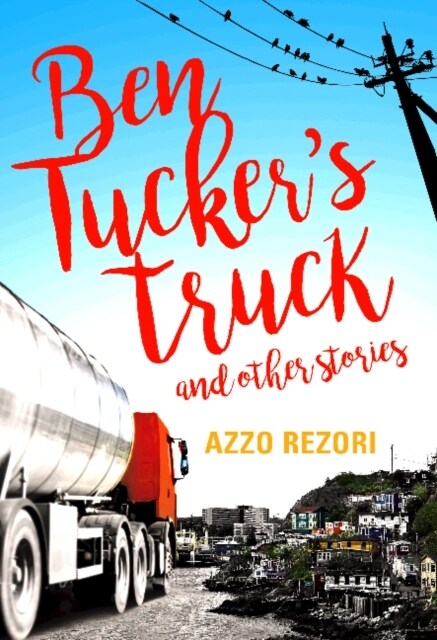 Ben Tuckers Truck : and Other Stories (Paperback)