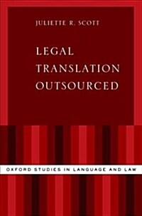 Legal Translation Outsourced (Hardcover)