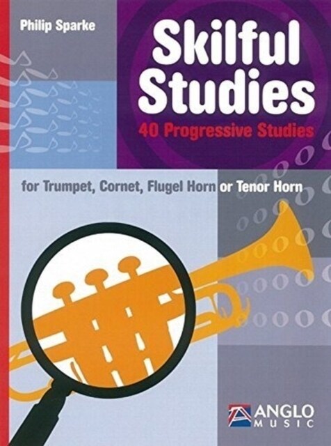 Skilful Studies : Trumpet, Cornet, Flugel Horn or Tenor Horn (Sheet Music)