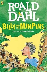 Billy and the Minpins (illustrated by Quentin Blake) (Paperback)