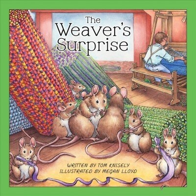 The Weavers Surprise (Hardcover)