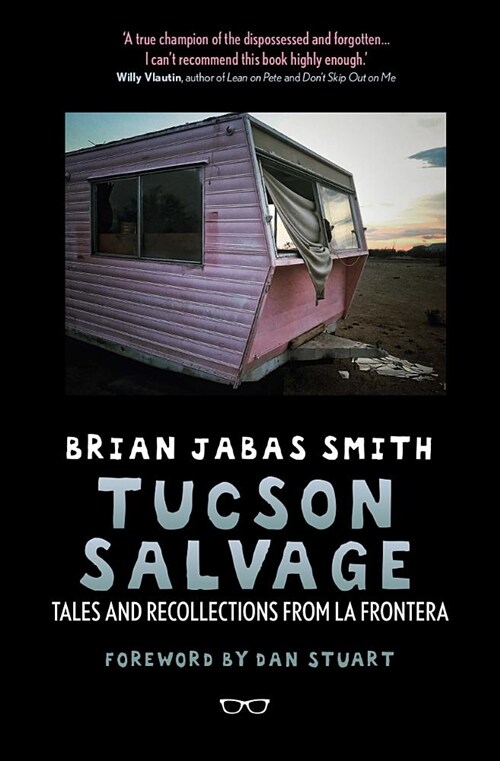 Tucson Salvage (Paperback)