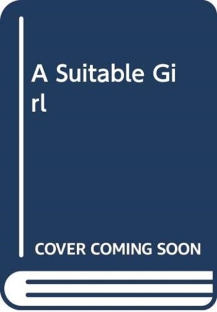A Suitable Girl (Hardcover)