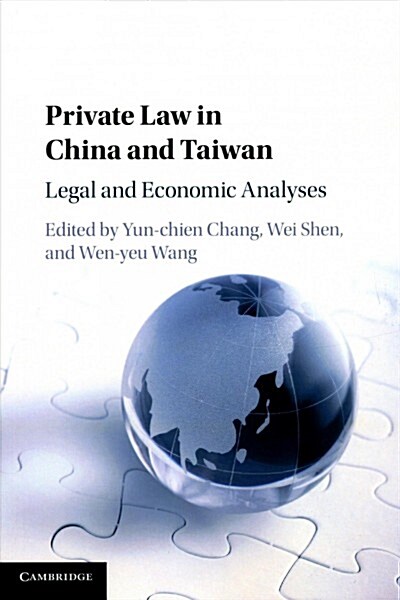 Private Law in China and Taiwan : Legal and Economic Analyses (Paperback)