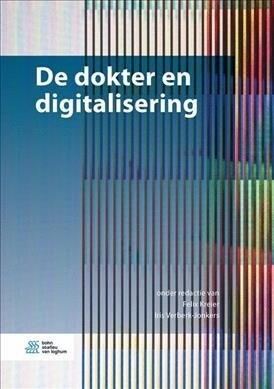 De dokter en digitalisering (Hardcover)