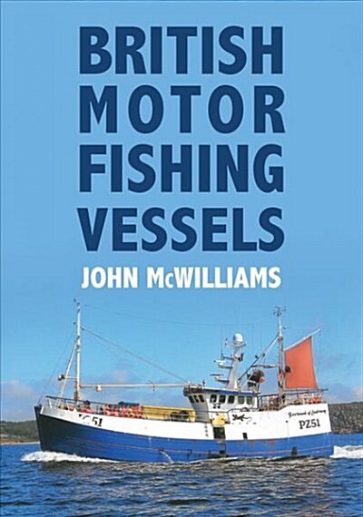 British Motor Fishing Vessels (Paperback)