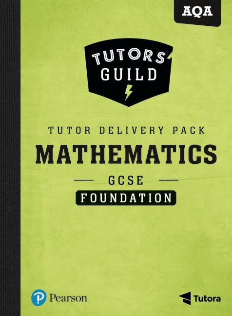 Tutors Guild AQA GCSE (9-1) Mathematics Foundation Tutor Delivery Pack (Package)