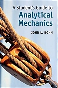 A Students Guide to Analytical Mechanics (Paperback)