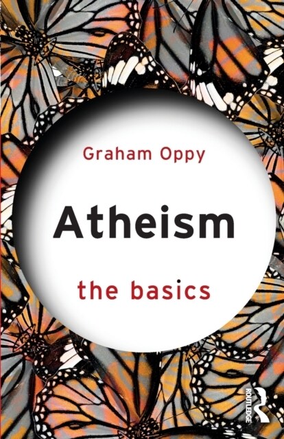 Atheism: The Basics (Paperback)