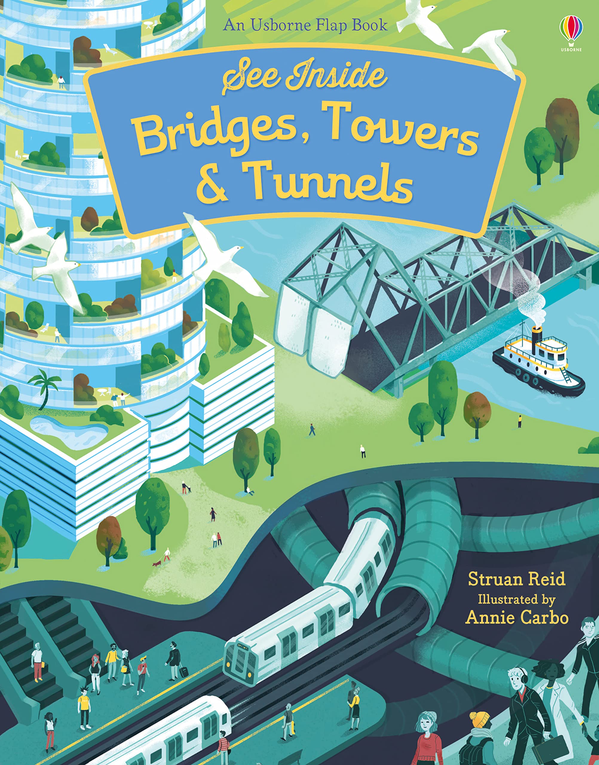 See Inside Bridges, Towers and Tunnels (Board Book)