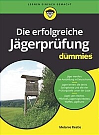 JAGEN UND JAGERPRUFUNG FUR DUMMIES (Paperback)