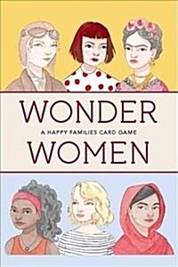 Wonder Women : A Happy Families Card Game (Cards)