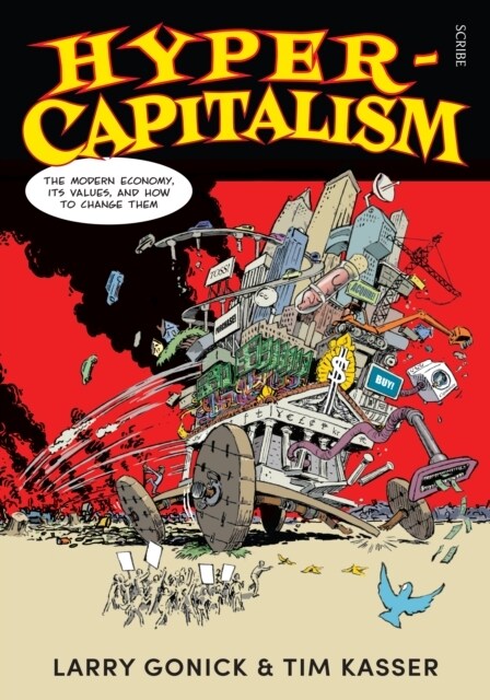Hyper-Capitalism : the modern economy, its values, and how to change them (Paperback)