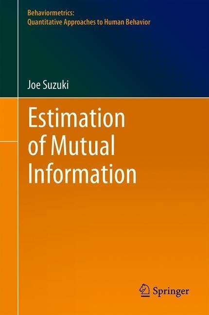 Estimation of Mutual Information (Hardcover, 2022)