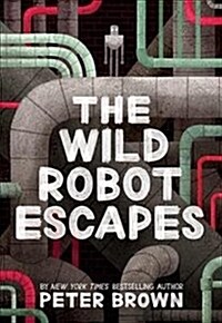 [중고] The Wild Robot Escapes (Paperback, 영국판)