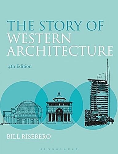 The Story of Western Architecture (Paperback)